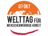 7. Oktober: Welttag für menschenwürdige Arbeit